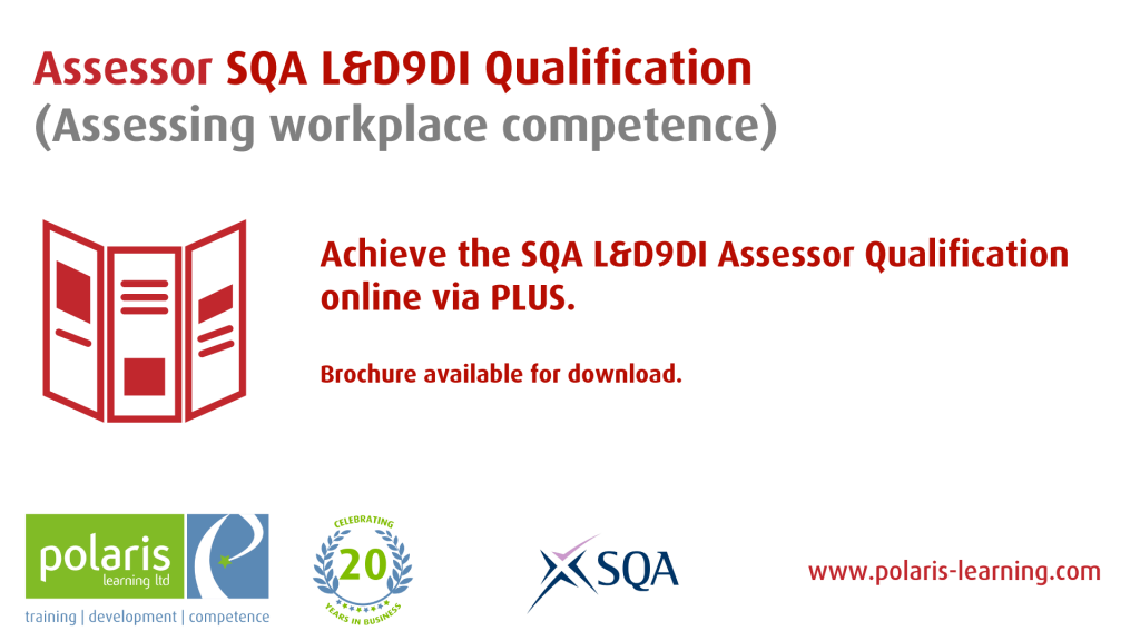 Achieve your assessor SQA Qualification on PLUS